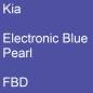 Preview: Kia, Electronic Blue Pearl, FBD.